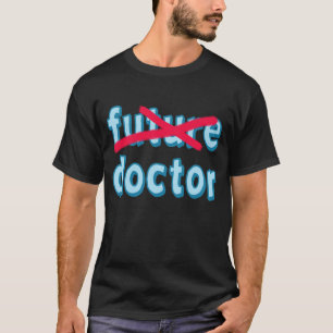 Doktor Graduation Products T-Shirt