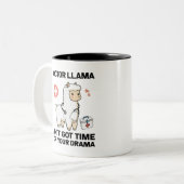 Doktor Llama Got keine Zeit für dein Drama-Geschen Zweifarbige Tasse (Vorderseite Links)