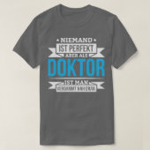 Doktor Phd Student Geschenkdissertation T-Shirt (Design vorne)