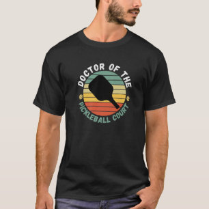 Doktor Pickleball Court Funny Player Paddle Männer T-Shirt