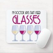 Doktor Says I Need Glasses Mousepad (Mit Mouse)