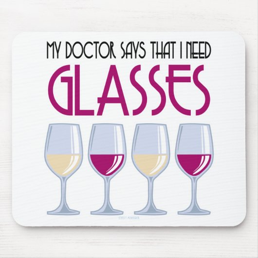 Doktor Says I Need Glasses Mousepad (Vorne)