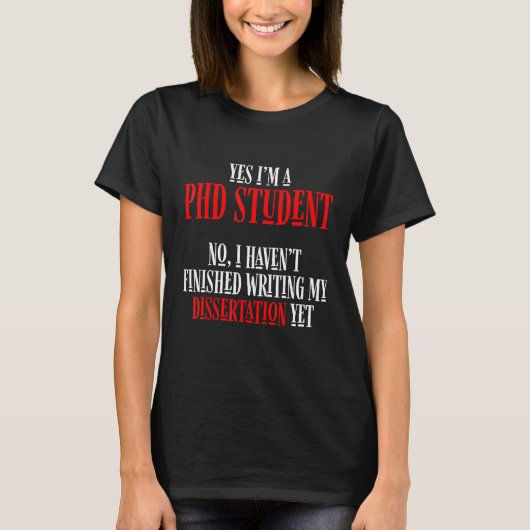 Doktorand Dissertation Doktorat Abschluss 15 T-Shirt (Vorderseite)