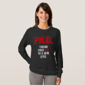 Doktorand Dissertation Doktorat Abschluss 2 T-Shirt (Vorne ganz)