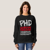 Doktorand Dissertation Doktorat Abschluss 50 Sweatshirt (Vorne ganz)