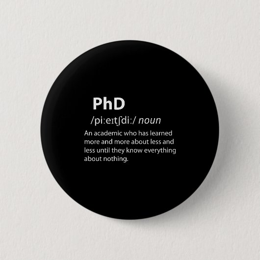 Doktorand lustige Wörterbuchdefinition Promotionss Button (Vorderseite)