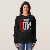 Doktorat Abschluss Doktorat Abschluss Sweatshirt (Vorne ganz)