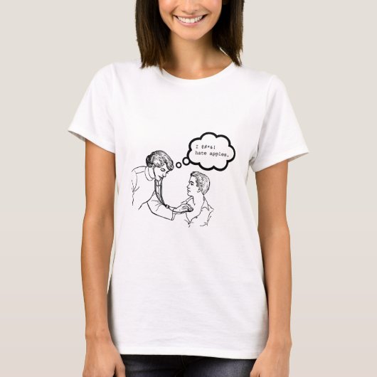 Doktoren Hate Apples T-Shirt (Vorderseite)