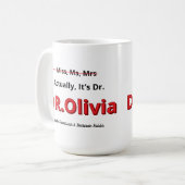 Doktortitel Abschluss tatsächlich, es ist Dr. Funn Kaffeetasse (Vorderseite Links)