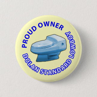 Dolan Standard Low-Boy WC The Golden Girls Button