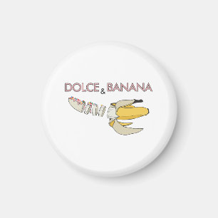 Dolce and Banane Magnet