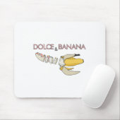 Dolce & Banana Mousepad (Mit Mouse)
