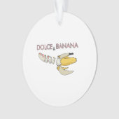 Dolce & Banana Ornament (Vorderseite)