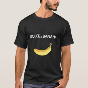 Dolce & Banane für Männer und Frauen T-Shirt