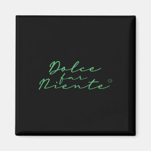 Dolce Far Niente #9 - Friedliche Ferien Magnet