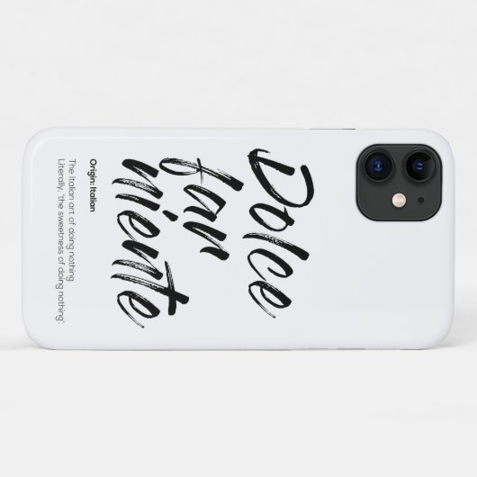 Dolce far niente - Telefonabdeckung (weiß) Case-Mate iPhone Hülle (Rückseite (Horizontal))