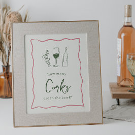 Dolce Vita Brautparty "Wie viele Korks" Zeichen Poster