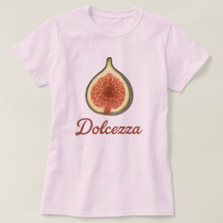 Dolcezza T-Shirt