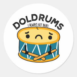Doldrums Funny Sad Drummer Drum Puff Runder Aufkleber