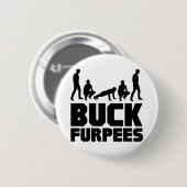 Dollar Furpees -- Burpees Fitness Button (Vorne & Hinten)
