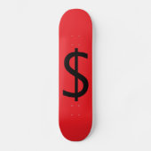 Dollar $ign skateboard (Vorderseite)