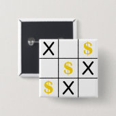 Dollar Tic Tac Toe Button (Vorne & Hinten)