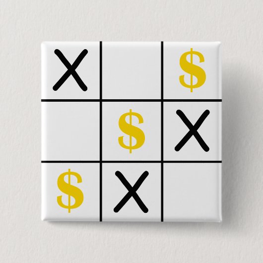 Dollar Tic Tac Toe Button (Vorderseite)