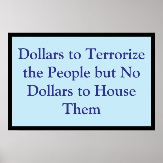 Dollar zur Terrorisierung des Volkes Poster (Vorne)