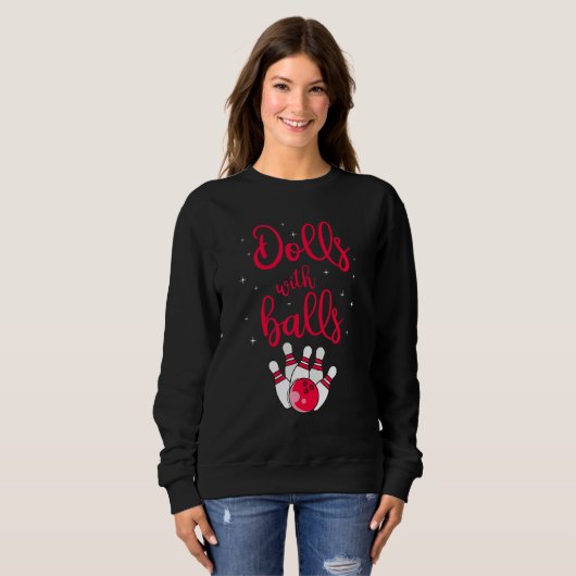 Dolls with Balls Bowling Sweatshirt (Vorne ganz)