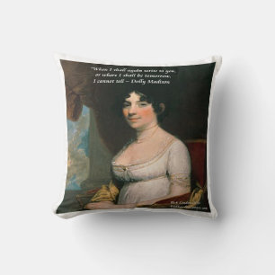 Dolly Madison & Tomorrow Quote Throw Kissen