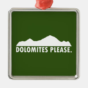 Dolomites Please Ornament Aus Metall