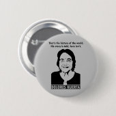 Dolores Huerta Quote Button (Vorne & Hinten)