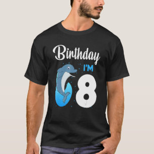 Dolphin Birthday 8 Year Old Kids Boys Girls Dolphi T-Shirt