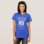 Dolphin ist immer Ihr Shirt (Vorne ganz)