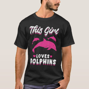 Dolphin Ocean Dieses Mädchen Lieben Delphine T-Shirt