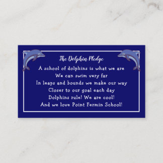 Dolphin Pledge - Schulmotto und Foto Visitenkarte