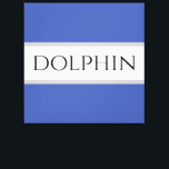 DOLPHIN Sporty Fun Summer Blue White Gray Streifen Leinwanddruck<br><div class="desc">Klassischer,  kräftiger Schriftart in einem hervorgehobenen,  weißen Streifen mit mittlerem blauen Hintergrund mit "DOLPHIN"-Text. Der Text ist optional und kann personalisiert sein.</div>