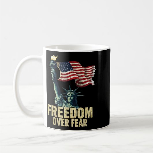 Dom Over Fear Statue Of Liberty Flag Graphic Kaffeetasse (Links)