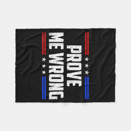 Dom Prove Me Wrong Funny Jokes Men Women Boys Girl Fleecedecke (Vorderseite (Horizontal))