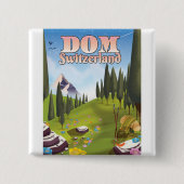 Dom Switzerland Reiseplakat Button (Vorderseite)