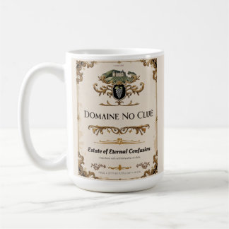 Domaine No Clué - Parody Wine Label Tasse