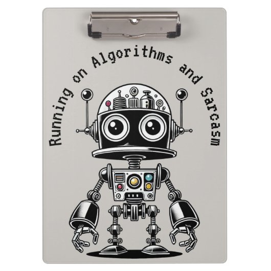 Dome Head Robot - Auf Algorithmen & Sarcasm laufen Klemmbrett (Vorderseite)