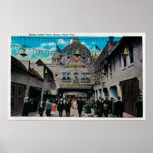 Dome Hotel from Ocean Park Pier Poster (Vorne)