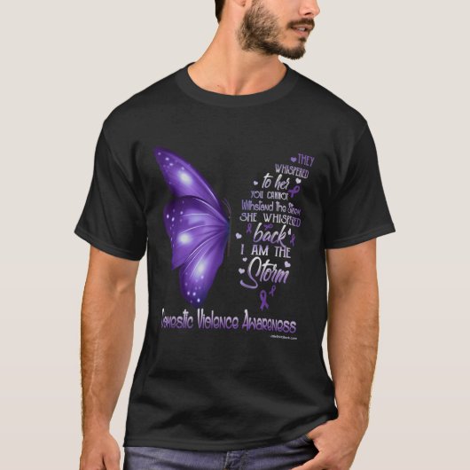 Domestic Violence Awareness I am the storm T-Shirt (Vorderseite)