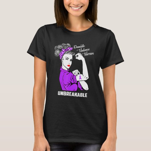 Domestic Violence Warrior Unbreakable Awareness T-Shirt (Vorderseite)