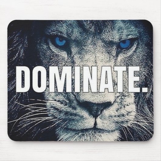Dominate - Lion Motivierend Mousepad (Vorne)