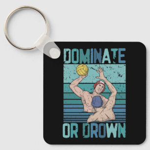 Dominate Or Down Retro Wasserballspieler Vintage S Schlüsselanhänger