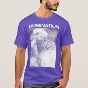 DOMINATION T-Shirt