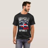 Dominican Happiest When Im In The Dominican Republ T-Shirt (Vorne ganz)
