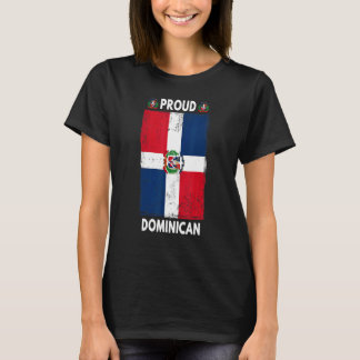 Dominican Republic Flag For Men & Proud Dominican  T-Shirt